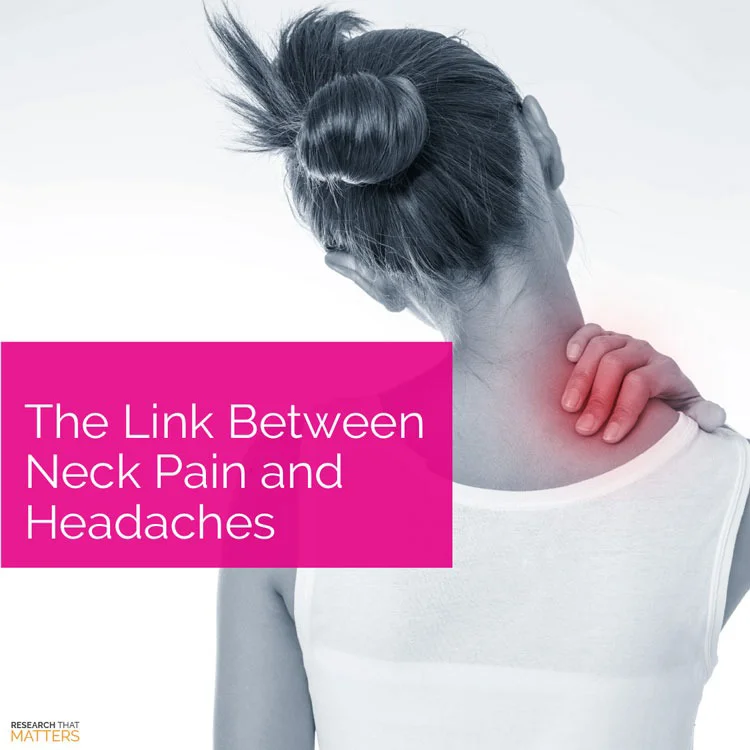 The Link Between Neck Pain And Headaches